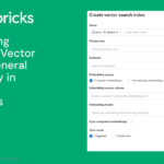 Announcing Mosaic AI Vector Search General Availability in Databricks