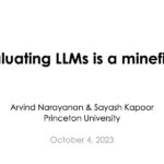 Evaluating LLMs is a minefield