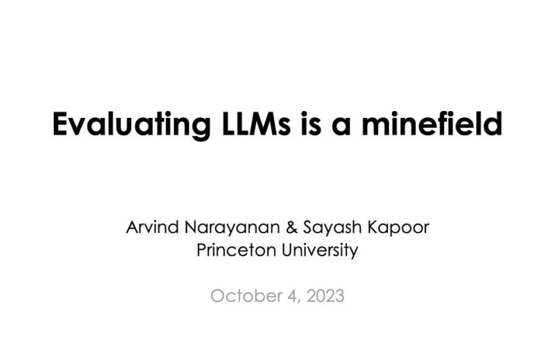 Evaluating LLMs is a minefield