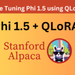 Fine Tuning Phi 1.5 using QLoRA