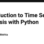 Introduction to Time Series Analysis with Python