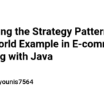 Mastering the Strategy Pattern: A Real-World Example in E-commerce Shipping with Java