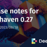 Release notes for Deephaven 0.27 | Deephaven