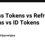 Access Tokens vs Refresh Tokens vs ID Tokens