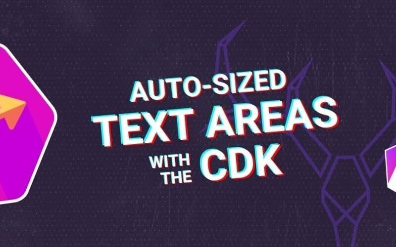 Angular CDK Tutorial: Automatically Resizing Textareas