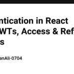 Authentication in React with JWTs, Access & Refresh Tokens