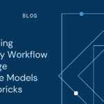 Automating Radiology Workflow with Large Language Models on Databricks