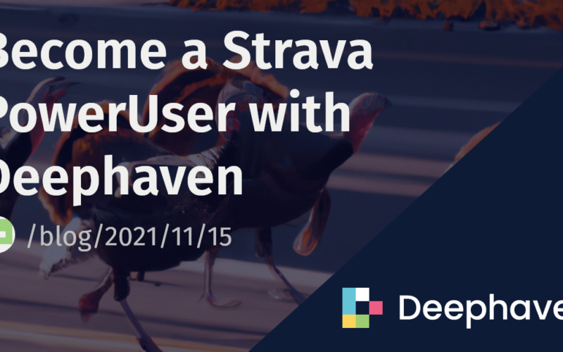 Become a Strava PowerUser with Deephaven | Deephaven