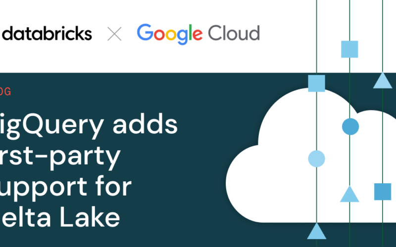 BigQuery adds first-party support for Delta Lake