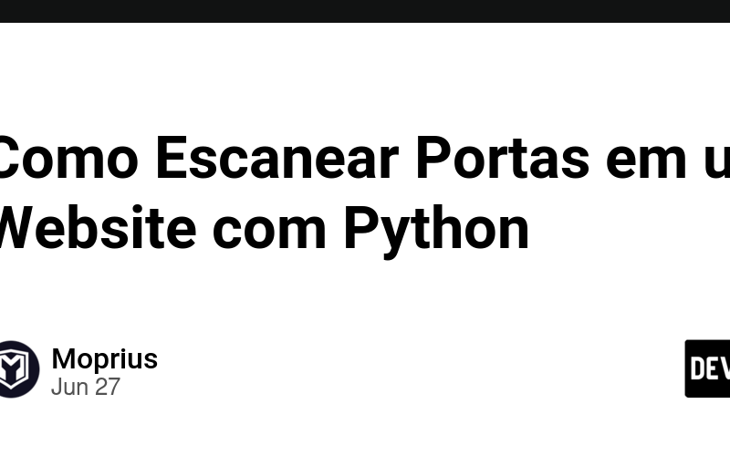 Como Escanear Portas em um Website com Python