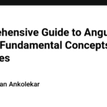 Comprehensive Guide to Angular Forms: Fundamental Concepts and Examples