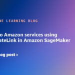 Connect to Amazon services using AWS PrivateLink in Amazon SageMaker | Amazon Web Services