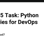 Day-15 Task: Python Libraries for DevOps