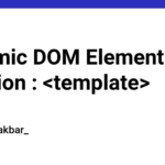 Dynamic DOM Element Creation :