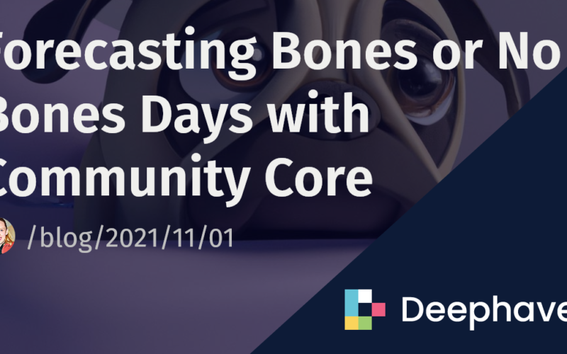 Forecasting Bones or No Bones Days with Community Core | Deephaven