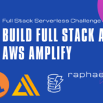 Full Stack Serverless Challenge #1: AWS Amplify Gen 2