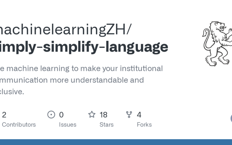 GitHub - machinelearningZH/simply-simplify-language: Use machine learning to make your institutional communication more understandable and inclusive.