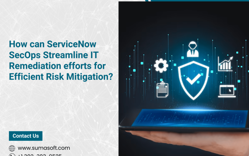 How can ServiceNow SecOps streamline IT remediation efforts for efficient risk mitigation?