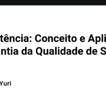 Idempotência: Conceito e Aplicação na Garantia da Qualidade de Softwar