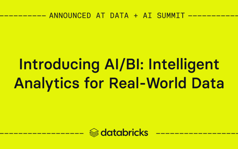 Introducing AI/BI: Intelligent Analytics for Real-World Data