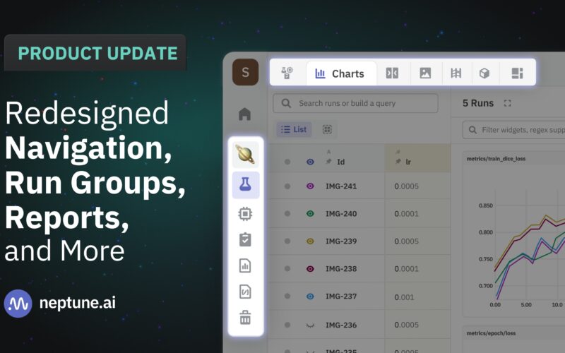 Introducing Redesigned Navigation, Run Groups, Reports, and More - neptune.ai