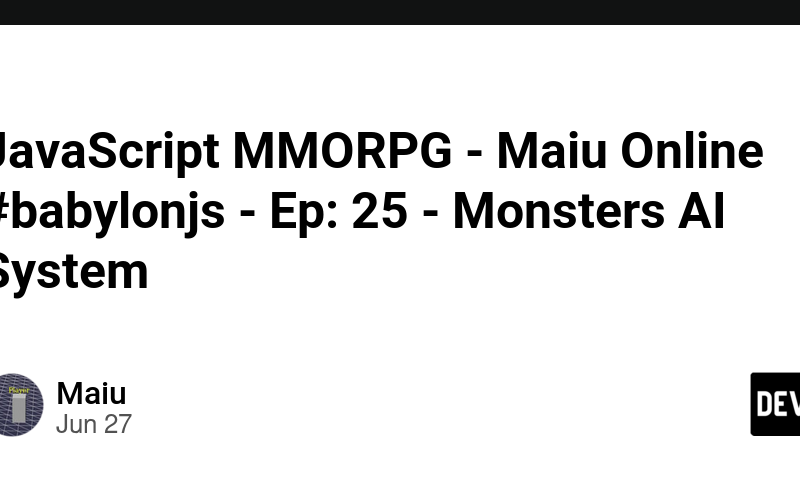 JavaScript MMORPG – Maiu Online #babylonjs – Ep: 25 – Monsters AI System