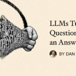 LLMs Turn Every Question Into an Answer