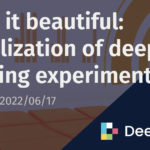 Make it beautiful: Visualization of deep learning experiments with TensorBoard | Deephaven