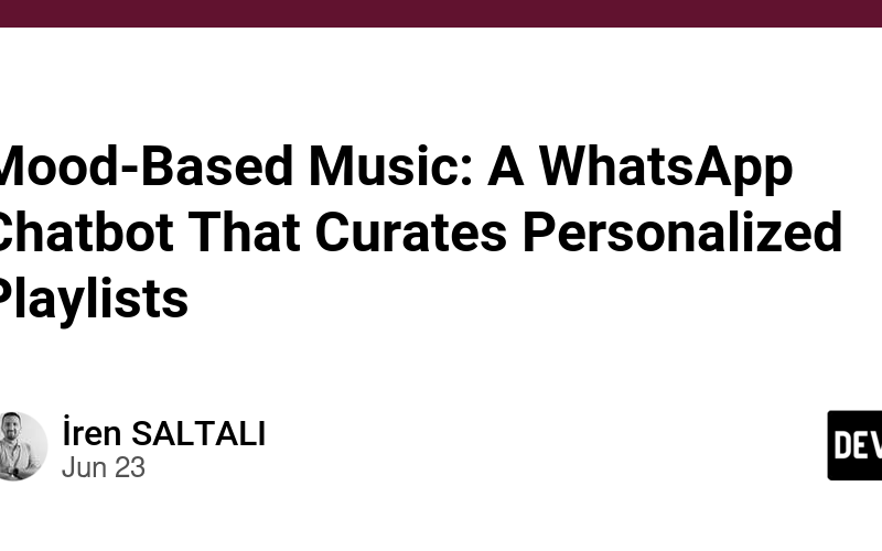 Mood-Based Music: A WhatsApp Chatbot That Curates Personalized Playlists