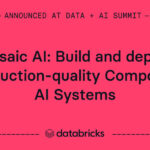 Mosaic AI: Build and deploy production-quality Compound AI Systems