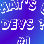 Newsletter "What's up devs ?" is born !