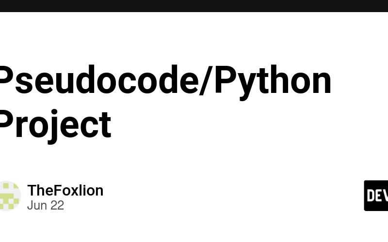 Pseudocode/Python Project