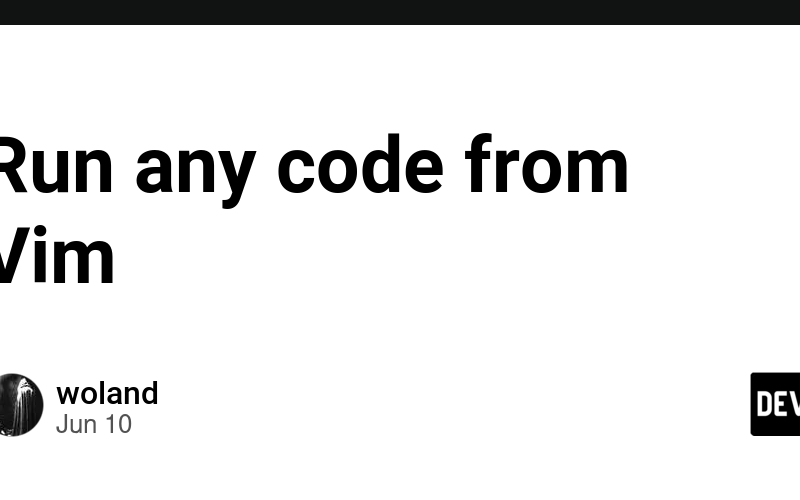 Run any code from Vim
