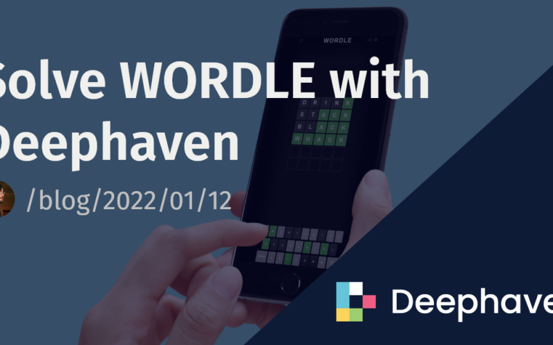 Solve WORDLE with Deephaven | Deephaven