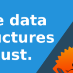 Tree data structures in Rust with tree-ds (#1: Getting Started)