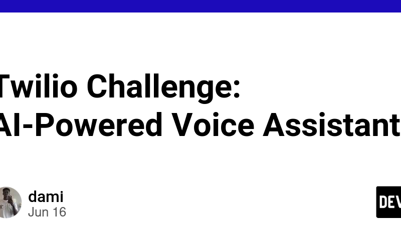 Twilio Challenge: AI-Powered Voice Assistant