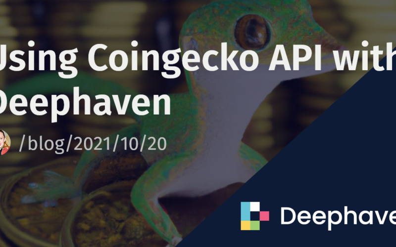 Using Coingecko API with Deephaven | Deephaven