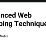 Advanced Web Scraping Techniques