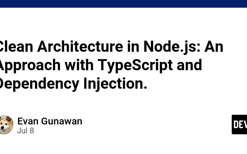 Clean Architecture in Node.js: An Approach with TypeScript and Dependency Injection.