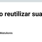 Como reutilizar sua UI