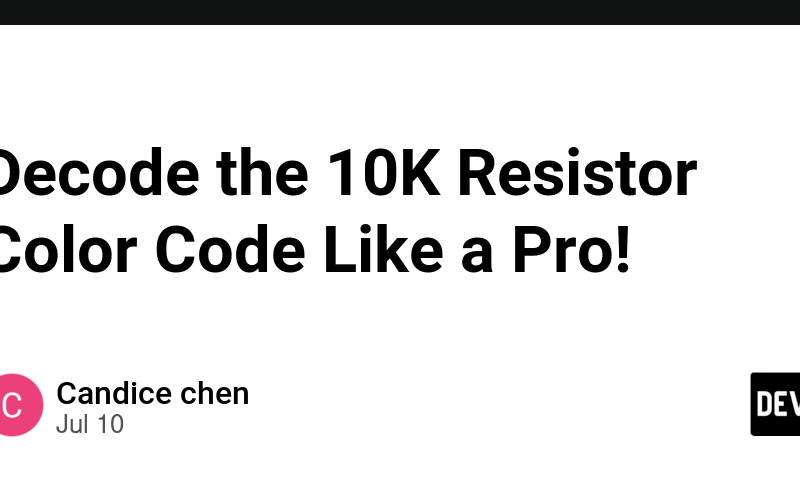 Decode the 10K Resistor Color Code Like a Pro!