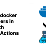 Deploy docker containers in VPS with GitHub Actions