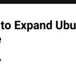 How to Expand Ubuntu Drive