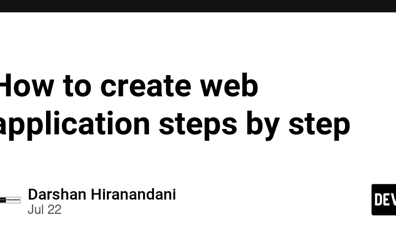 How to create web application steps by step