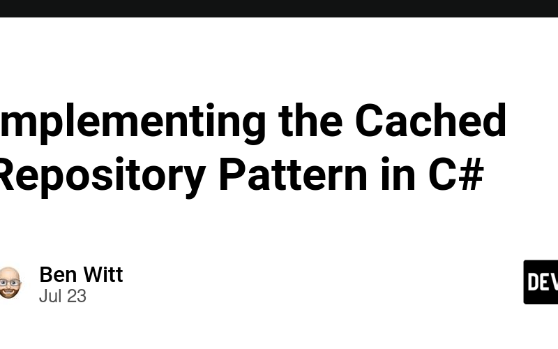 Implementing the Cached Repository Pattern in C#