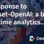 In response to Rockset-OpenAI: a brief real-time analytics manifesto | Deephaven