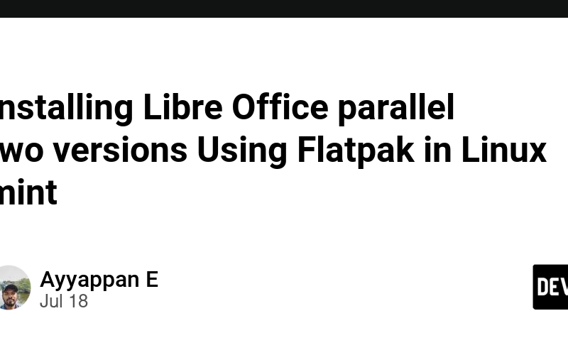 Installing Libre Office parallel versions Using Flatpak in Linux mint