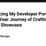 Introducing My Developer Portfolio: A Two-Year Journey of Crafting the Perfect Showcase