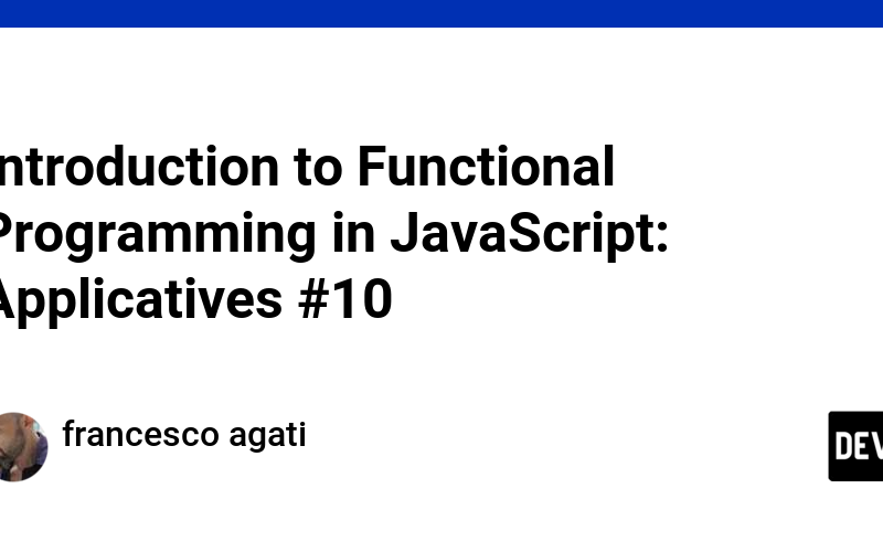 Introduction to Functional Programming in JavaScript: Applicatives #10