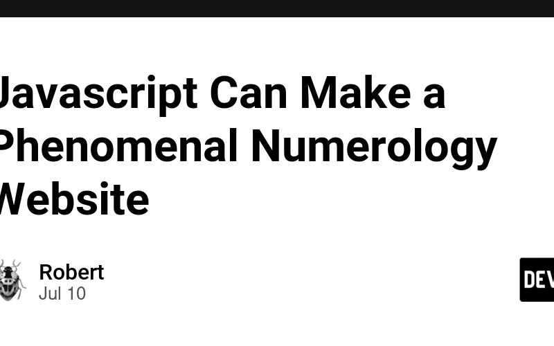 Javascript Can Make a Phenomenal Numerology Website